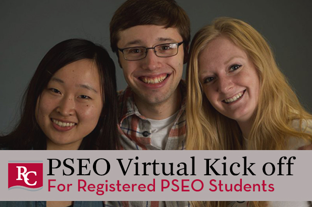 Post Secondary Enrollment Option Virtual Kick off for registered PSEO students. 3 young students, 2 female, and one male.