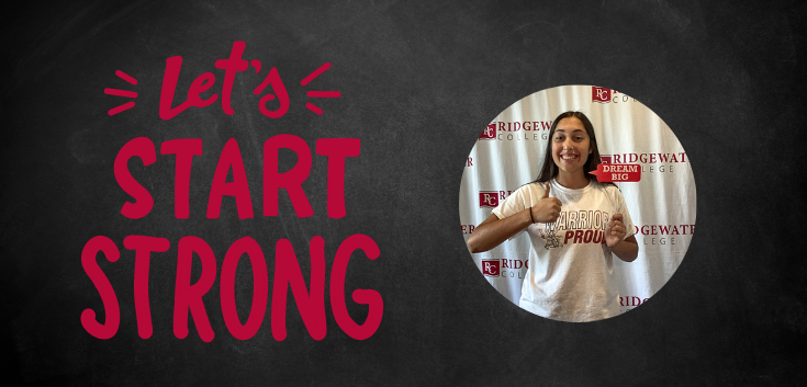 Blackboard background with red lettering "Let's Start STRONG" with a circle photo of a student giving the thumbs up holding a photo booth prop saying "Dream Big!"