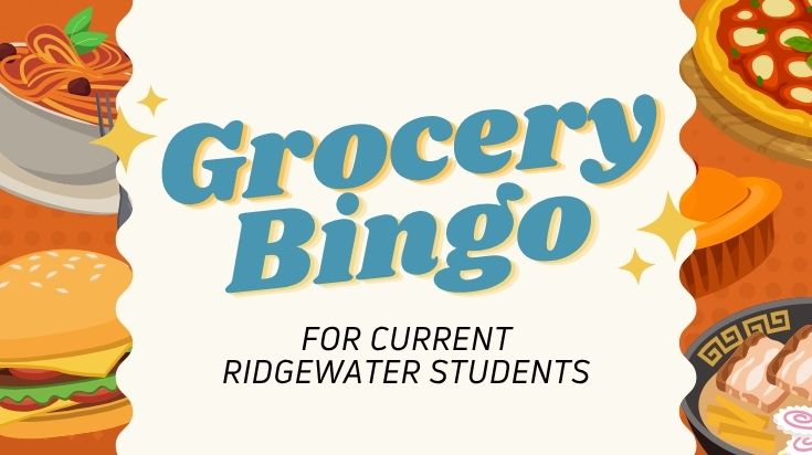 Grocery Bingo (For current Ridgewater students only.)