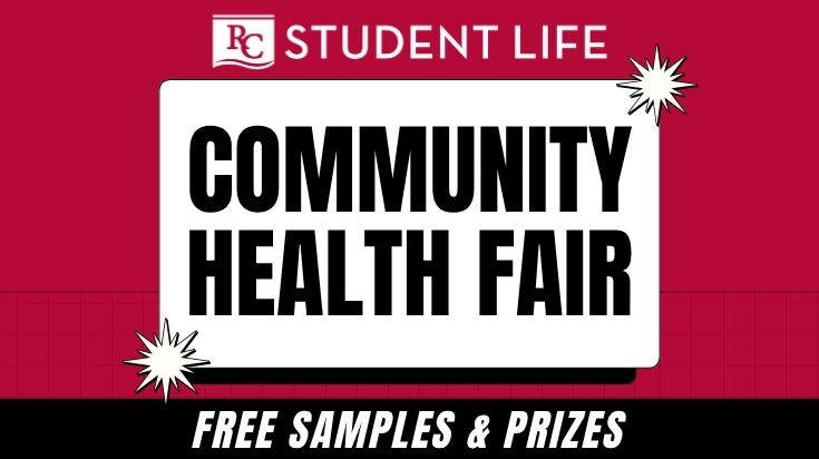 Ridgewater College Student Life is hosting the Community Health Fair with free samples & prizes!