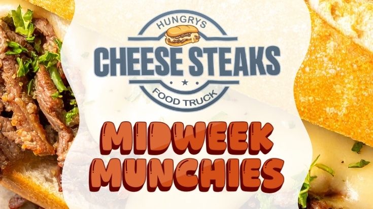 Hungrys Cheesesteaks Midweek Munchies