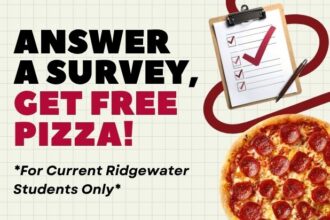 Answer a survey, get free pizza! For current Ridgewater students only.